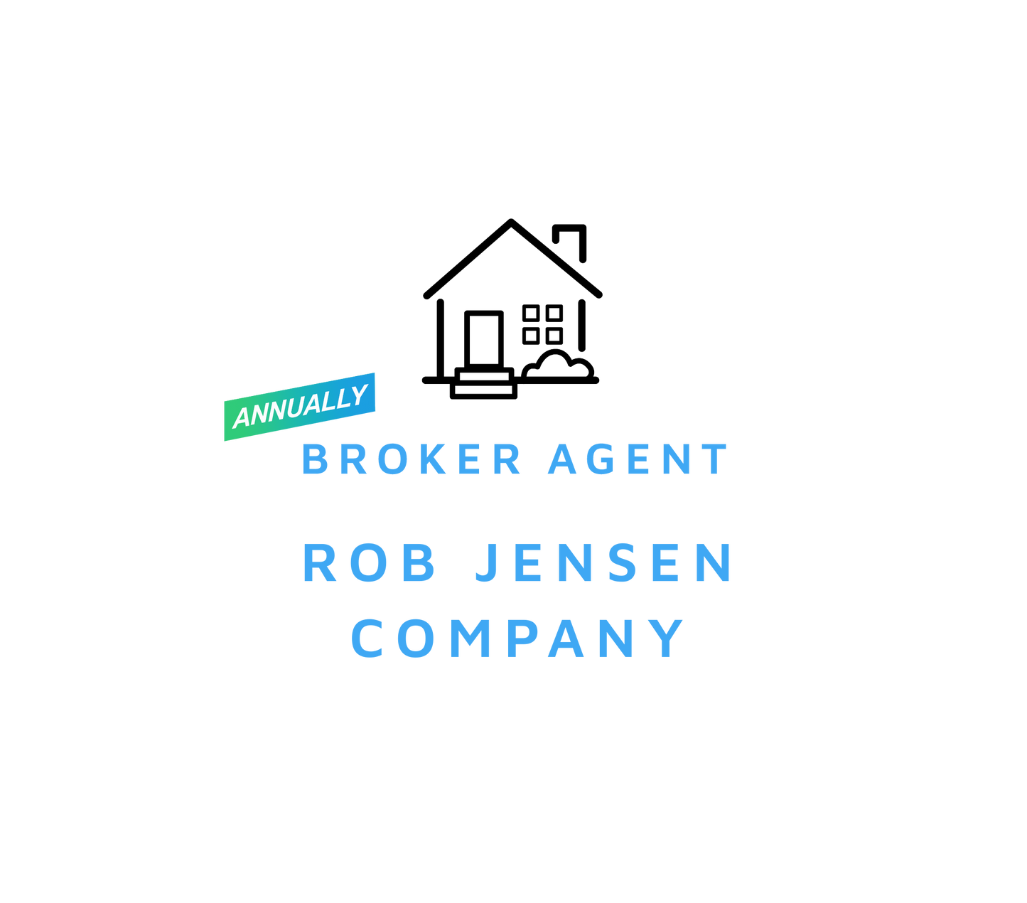 Broker Agent - Rob Jensen Company